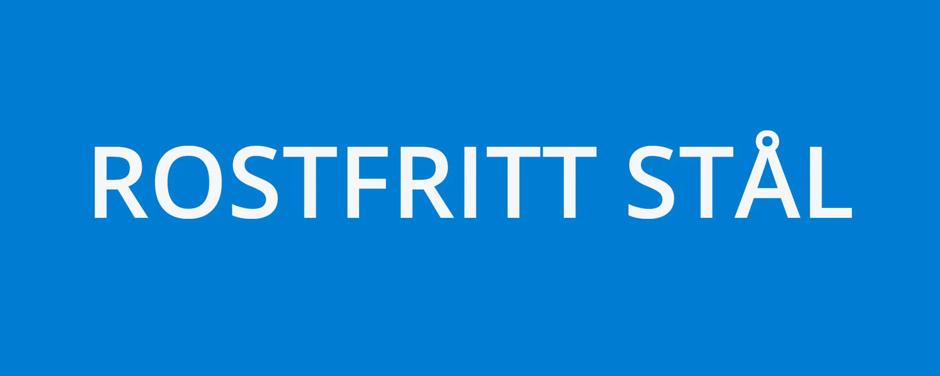 Rostfritt stål