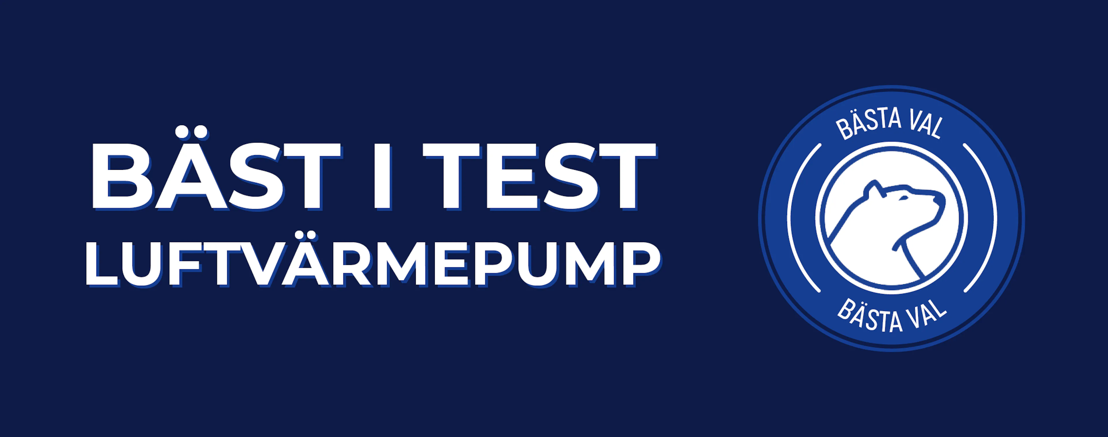 Luftvärmepump Bäst i test 2026