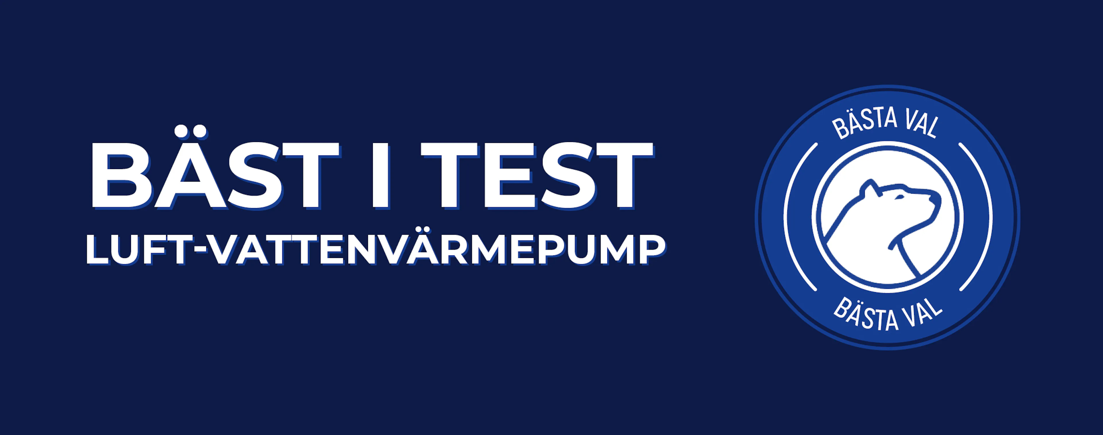 Luft vatten värmepump Bäst i test 2026